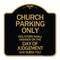 Signmission Church Parking Only Violators Shall Answer on the Day of Judgement Heavy-Gauge Aluminum Sign A-DES-BG-1818-24261 - alternate 1